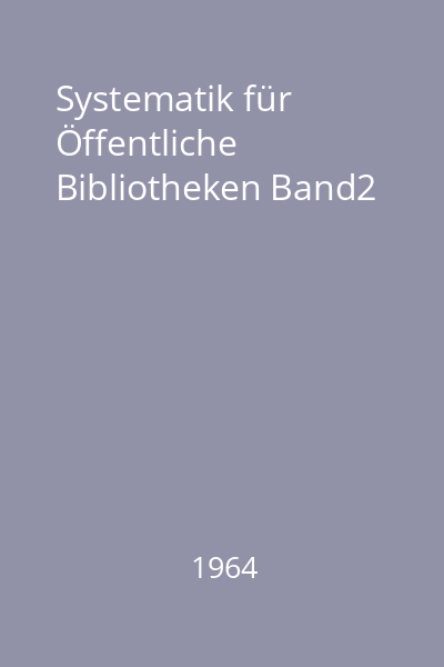 Systematik für Öffentliche Bibliotheken Band2