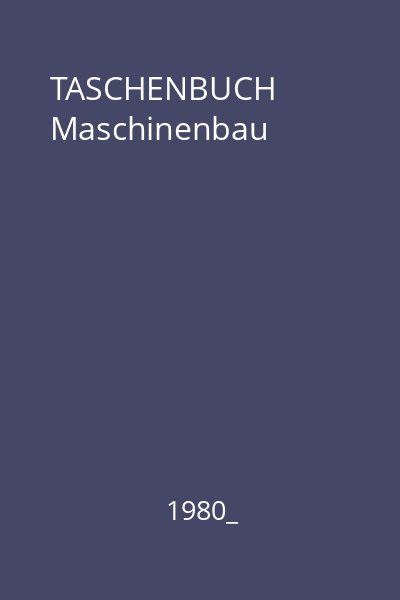 TASCHENBUCH Maschinenbau