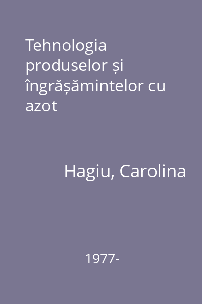 Tehnologia produselor și îngrășămintelor cu azot