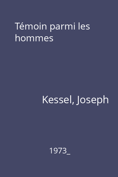 Témoin parmi les hommes