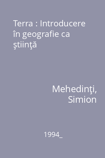 Terra : Introducere în geografie ca ştiinţă