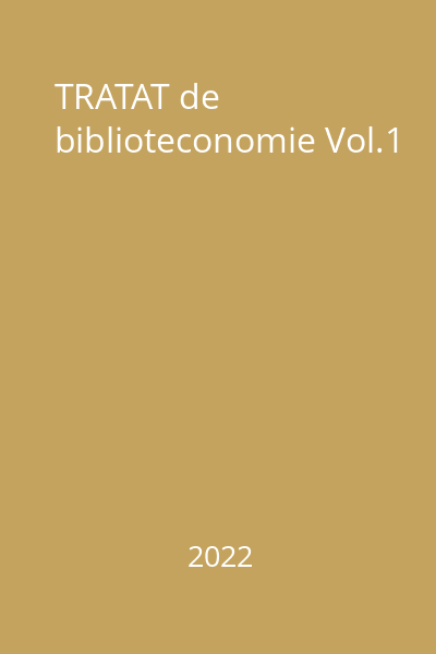 TRATAT de biblioteconomie Vol.1