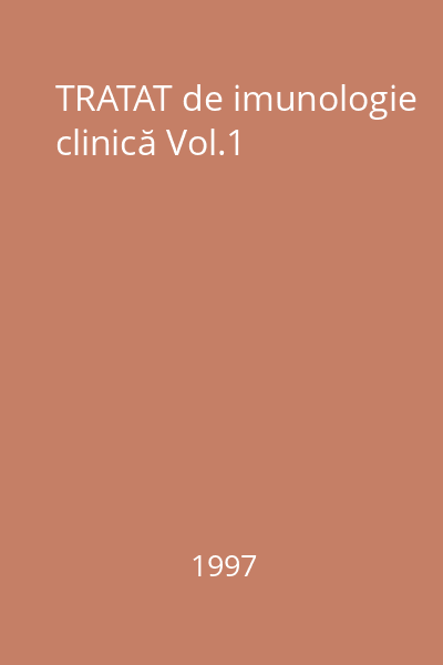 TRATAT de imunologie clinică Vol.1