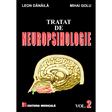 Tratat de neuropsihologie Vol.2