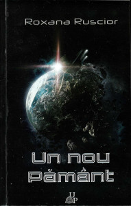 Un nou Pământ : [roman]