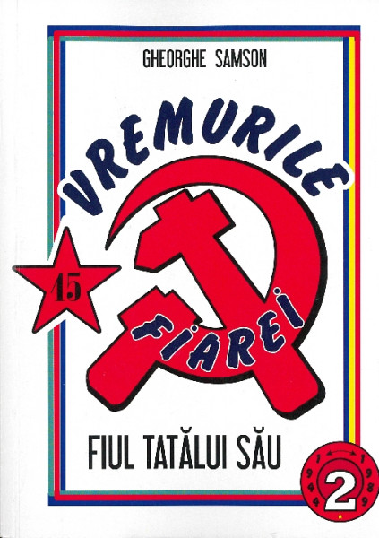 Vremurile fiarei : [roman] Vol.2 : Fiul tatălui său