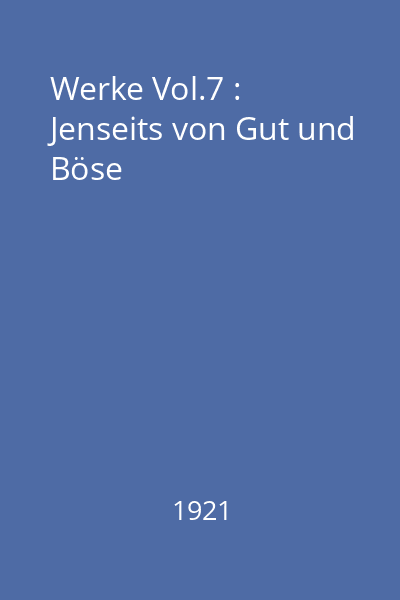 Werke Vol.7 : Jenseits von Gut und Böse