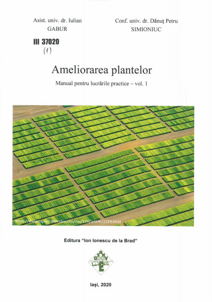 Ameliorarea plantelor : manual pentru lucrările practice Vol.1