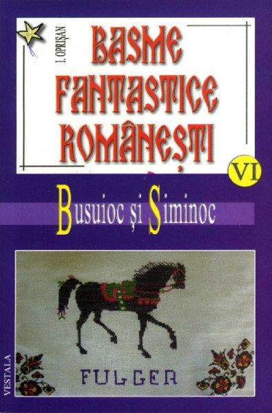 BASME fantastice românești Vol.6 : Busuioc și Siminoc