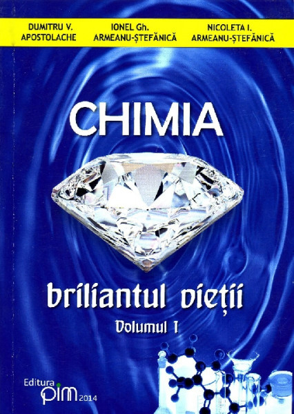 Chimia : briliantul vieții Vol.1