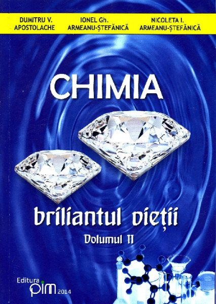 Chimia : briliantul vieții Vol.2