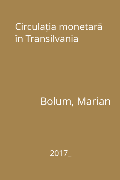 Circulația monetară în Transilvania