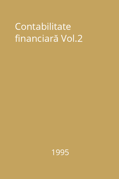Contabilitate financiară Vol.2