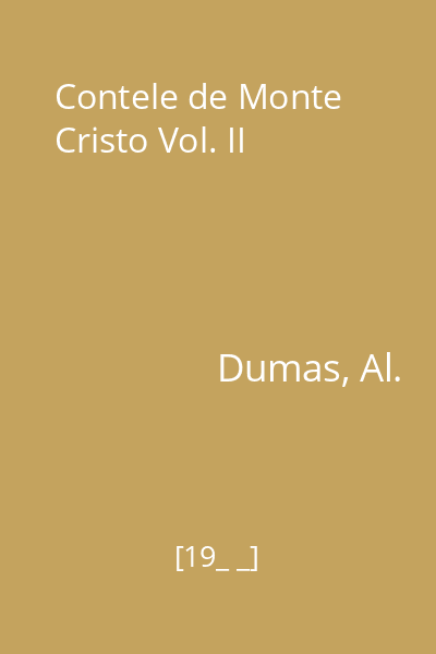 Contele de Monte Cristo Vol. II