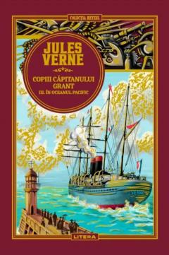 Copiii căpitanului Grant : [roman] Vol.3 : În Oceanul Pacific