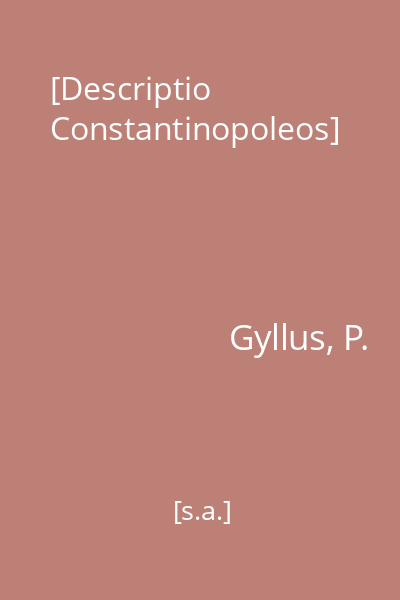 [Descriptio Constantinopoleos]