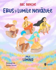 Erus și Lumile Nevăzute Vol.2 : Lúmina