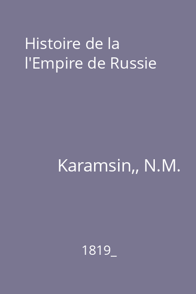 Histoire de la l'Empire de Russie