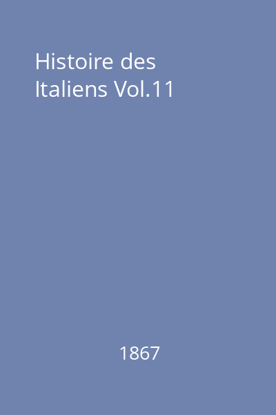Histoire des Italiens Vol.11