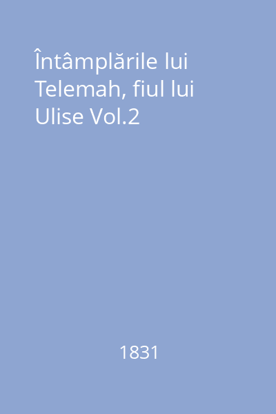 Întâmplările lui Telemah, fiul lui Ulise Vol.2
