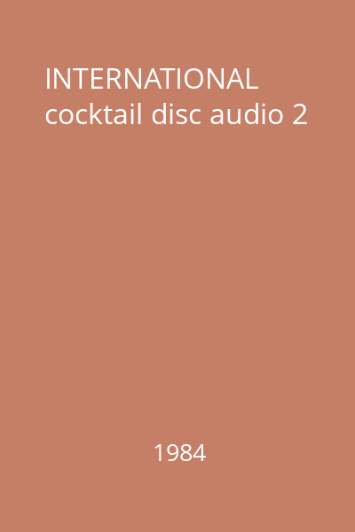 INTERNATIONAL cocktail disc audio 2