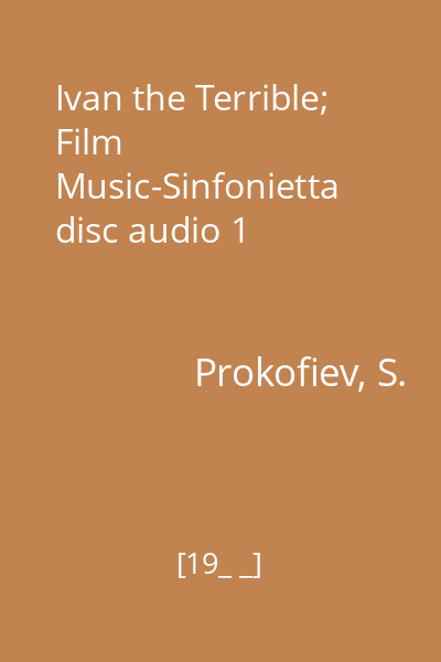 Ivan the Terrible; Film Music-Sinfonietta disc audio 1