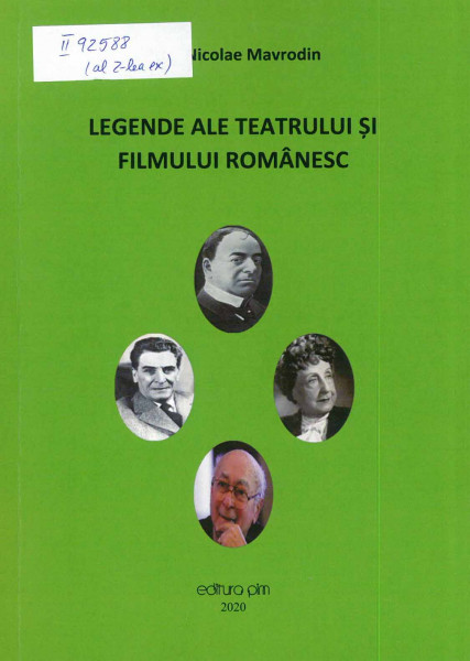 Legende ale teatrului şi filmului românesc Vol.1