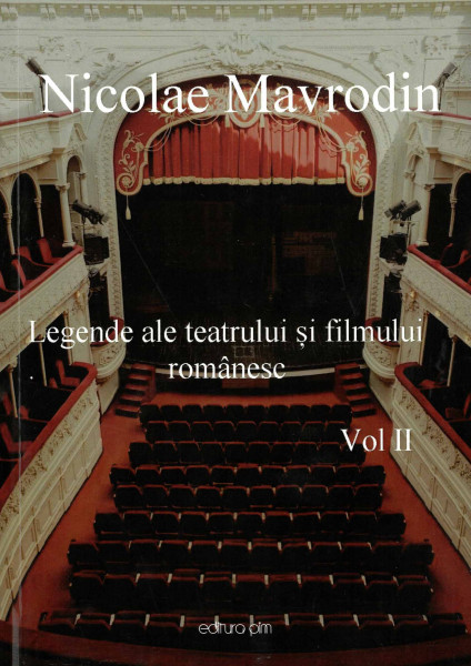 Legende ale teatrului şi filmului românesc Vol.2