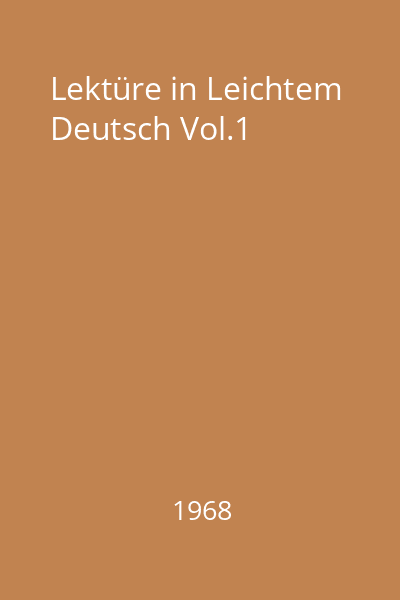 Lektüre in Leichtem Deutsch Vol.1
