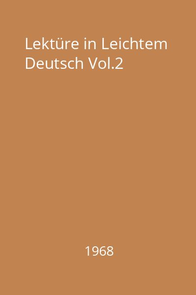 Lektüre in Leichtem Deutsch Vol.2