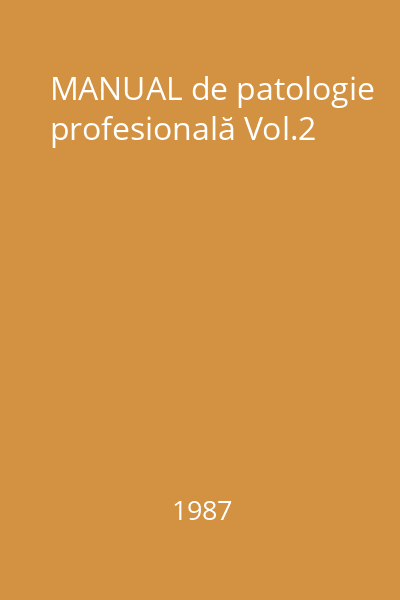 MANUAL de patologie profesională Vol.2