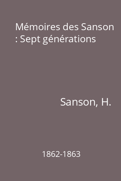Mémoires des Sanson : Sept générations