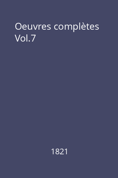 Oeuvres complètes Vol.7