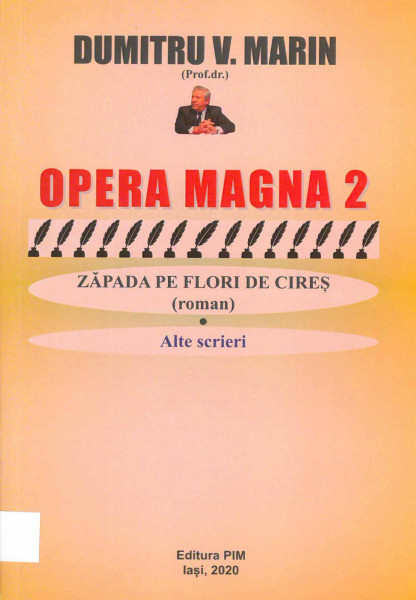 Opera Magna Vol.2 : Zăpada pe flori de cireş în spaţiul pentru iubire : roman, 1999
