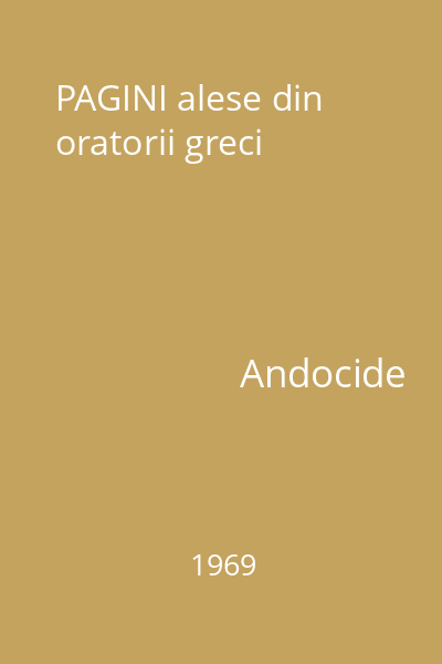 PAGINI alese din oratorii greci