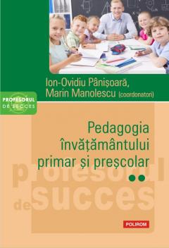 PEDAGOGIA învățământului primar și preșcolar Vol.2