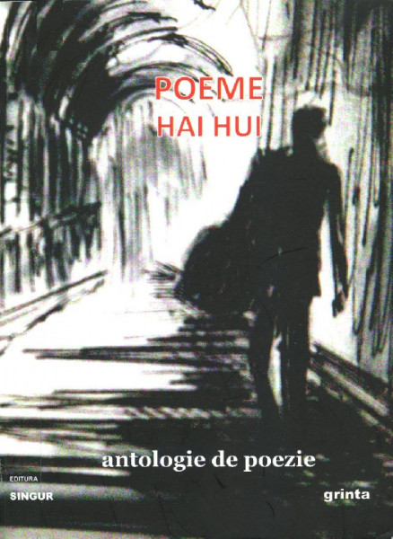 POEME Hai Hui : antologie de poezie Vol.2