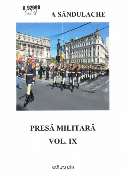 Presă militară Vol. 9