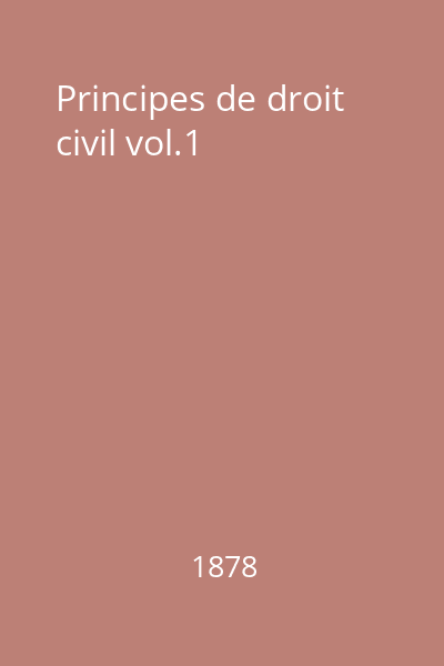 Principes de droit civil vol.1