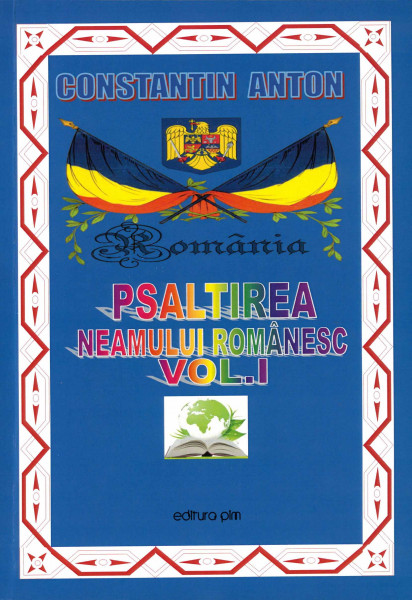 Psaltirea neamului românesc : [versuri] Vol.1