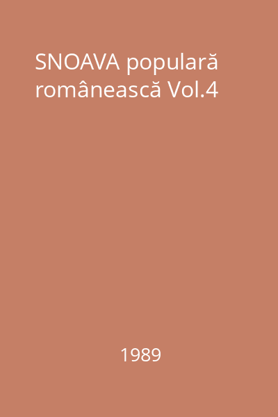 SNOAVA populară românească Vol.4