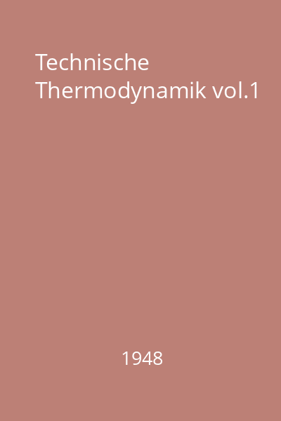 Technische Thermodynamik vol.1