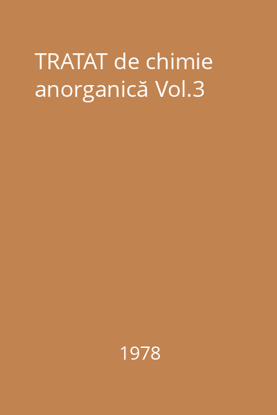 TRATAT de chimie anorganică Vol.3