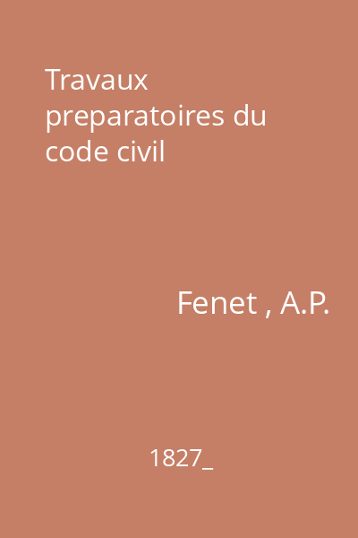 Travaux preparatoires du code civil