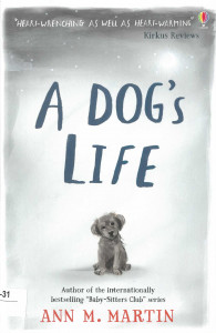 A Dog's Life : [novel]