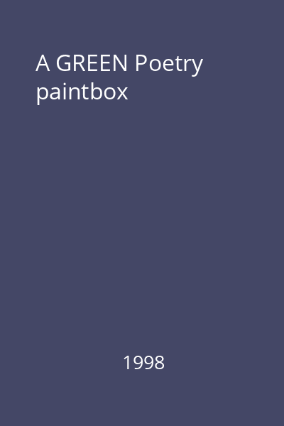 A GREEN Poetry paintbox