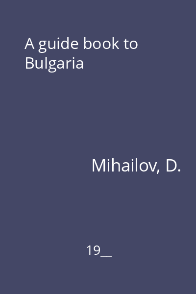 A guide book to Bulgaria