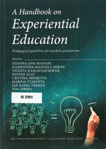A HANDBOOK Experiential Education : pedagogical guidelines for teachers and parents