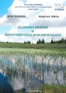 Academia Română şi biodiversitatea maramureşeană