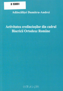 Activitatea credincioșilor din cadrul Bisericii Ortodoxe Române